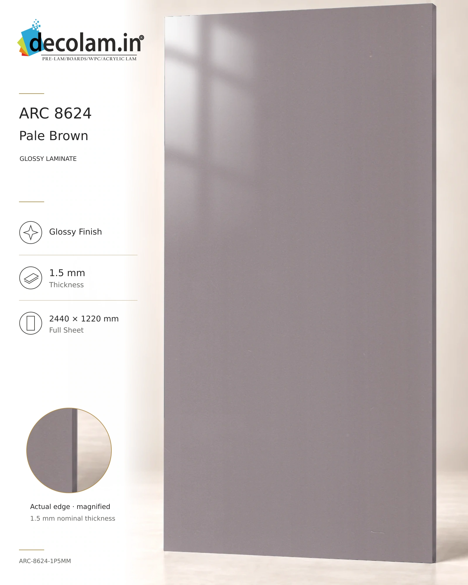Pale Brown Glossy
