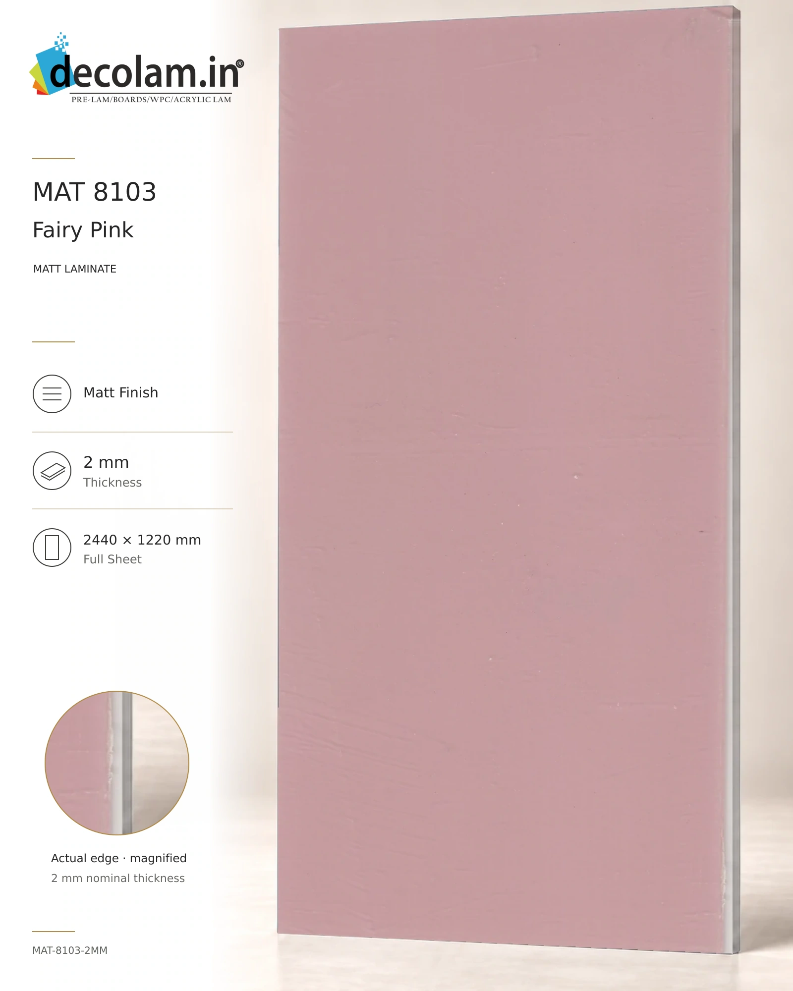 Fairy Pink Matt