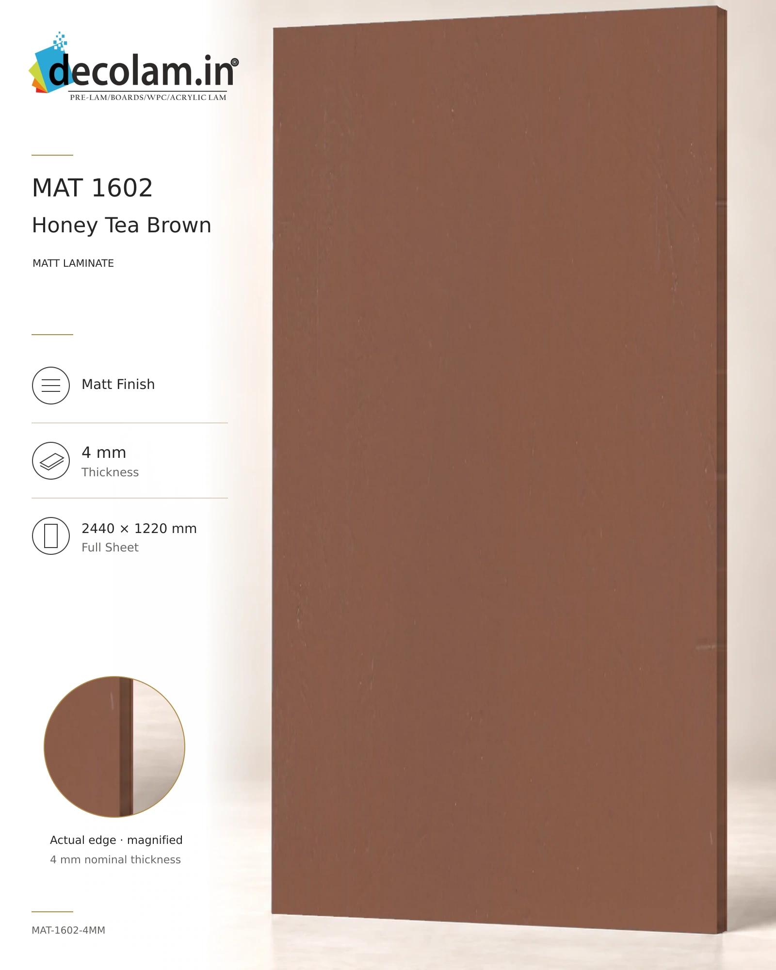 Honey Tea Brown Matt